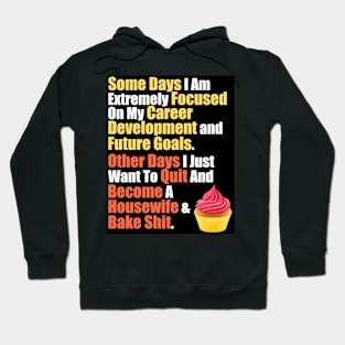 Career Woman's Quote Hoodie